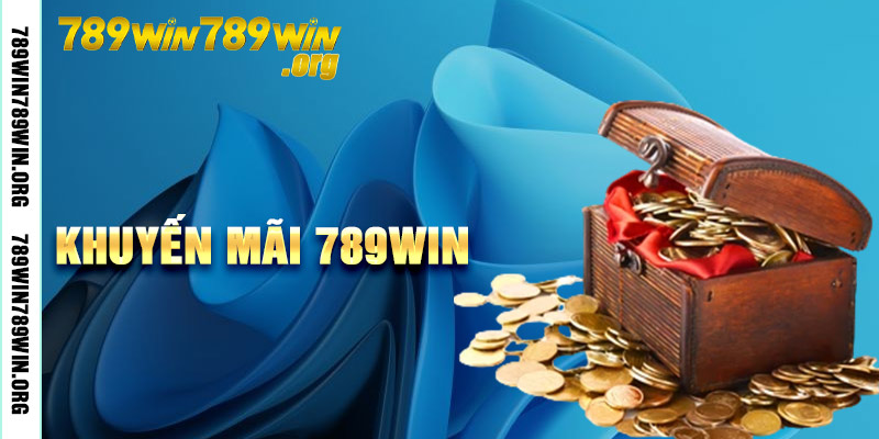 Khuyến Mãi 789win